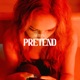 Pretend Single