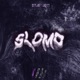 Slomo Single