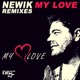 My Love Remixes Single