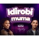 IDIROBIMUMA feat Okey sokay Single