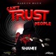 Can t Trust People F F G Single