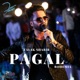 Pagal Single