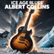 Albert Collins Ice Age Blues EP