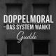 Doppelmoral das System wankt Single