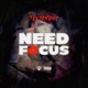 Need Focus Single