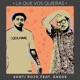 La que vos quieras feat Enede Single