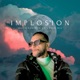 Implosion Extended Mix Single