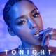 TONIGHT Single