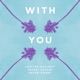 With You feat Helen Corry Single