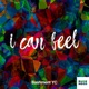 I Can Feel Single