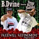 Freewill Refinement feat Young Dirty Bastard Single