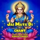 Jai Mata Di Chant Single