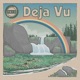 Deja Vu Single
