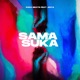 Sama suka feat Anya Single