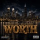 Worth feat Mello Buckzz Single