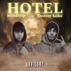 HOTEL feat Destroy aiko Single
