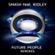 Future People AFP Anthem Remixes feat Ridley EP
