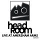 headroom Live At Amershan Arms 28 03 26 Live at Amersham Arms 28 03 26 EP