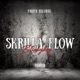Skrilla flow feat Tayypaid Single