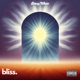 Bliss