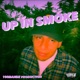 Up In Smoke