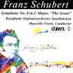 Schubert The Complete Symphonic Works Vol II