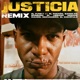 Justicia Remix Single