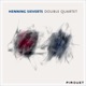 Double Quartet feat Loren Stillman Silvain Rifflet Florian Weber Pascal Schumacher Françoise Thuillier Jochen Rueckert John Hollenbeck