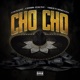Cho Cho feat Chris Count Treetop Seven Single