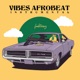 Vibes Afrobeat Instrumental Single