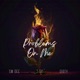 Problems On Me feat SM Dee Dirty Single