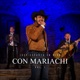 En Vivo Con Mariachi Vol 1 EP