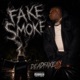 Fake Smoke Single