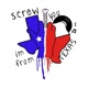 Screw you I m from Texas Single