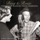 Bing Rosie The Crosby Clooney Radio Sessions
