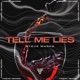 Tell Me Lies Single