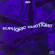 Euphoric Emotions