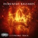 Demented Bastards EP Promo Track