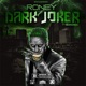 Dark Joker Single