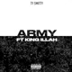 Army feat King illah Single