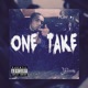 One Take Single
