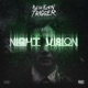 Night Vision feat Sutter Kain Donnie Darko Appollo Valdez Single
