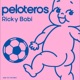 Peloteros Single