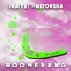 Boomerang Single