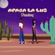 APAGA LA LUZ Single