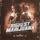 Highest Marijuana feat Tuff Like Iron The Gideon Jah Ova Evil Version Single