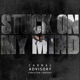 Stuck on My Mind Single