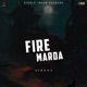 Fire Marda Single