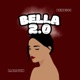 Bella 2 0 Single