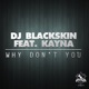Why Don t You feat Kayna Single